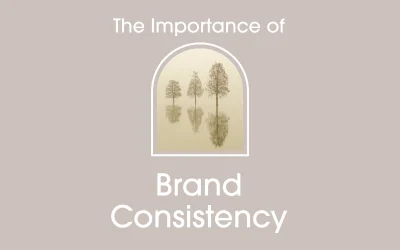 The Importance of Brand Consistency