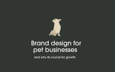 Brand Design for Pet businesses